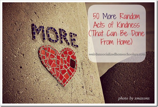 50 More Random Acts of Kindness 50 More Random Acts of Kindness