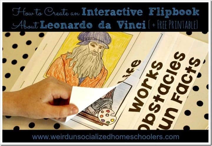 How to Create an Interactive Flipbook About Leonardo da Vinci {  Free Printable}