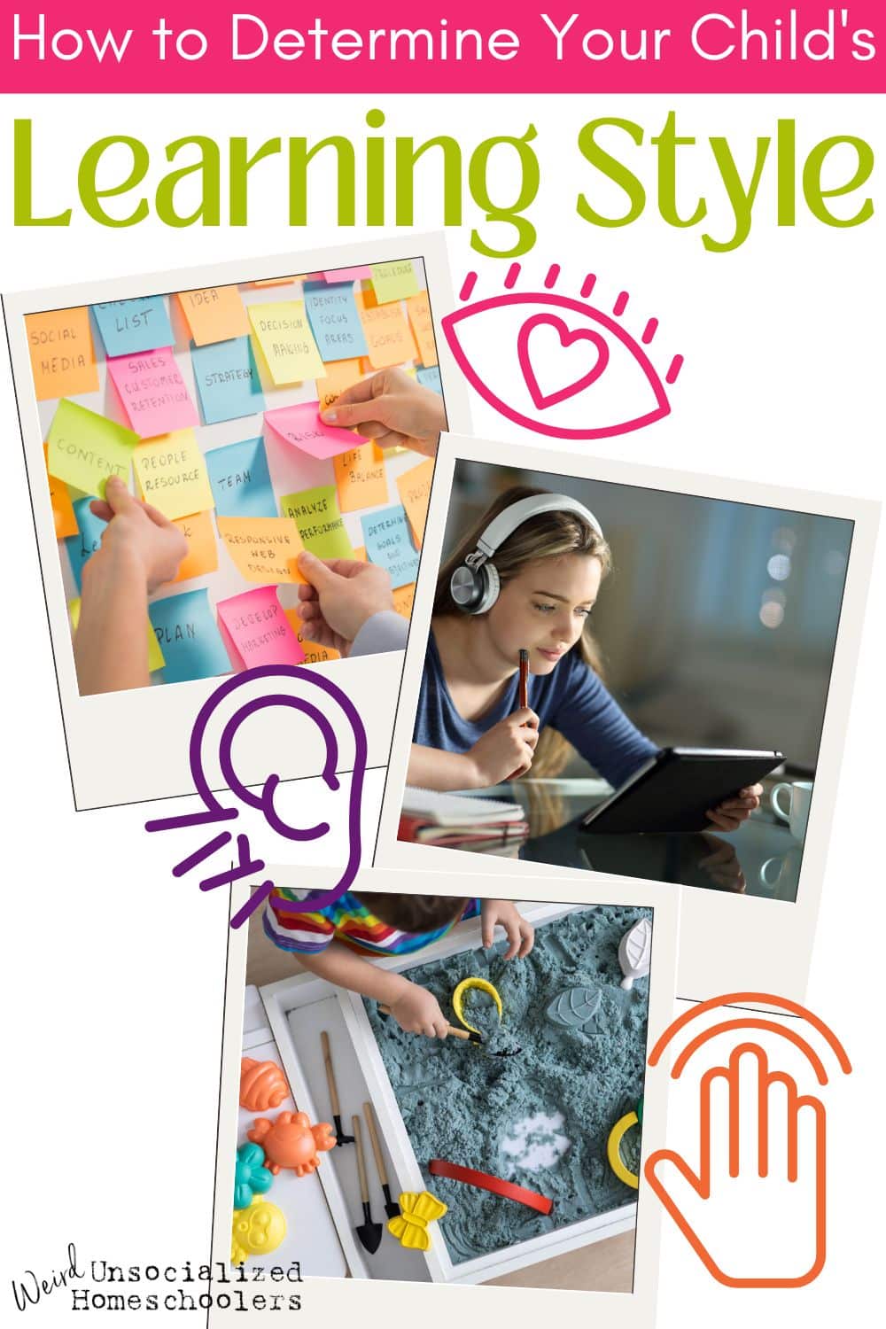 How to Determine Your Child’s Learning Style - Weird, Unsocialized ...