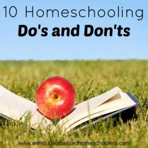 Homeschooling Do's and Don'ts