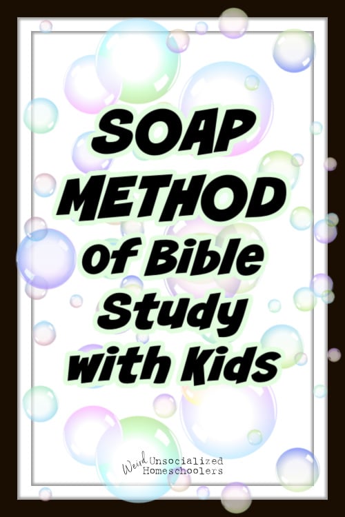 SOAP Method of Bible Study with Kids