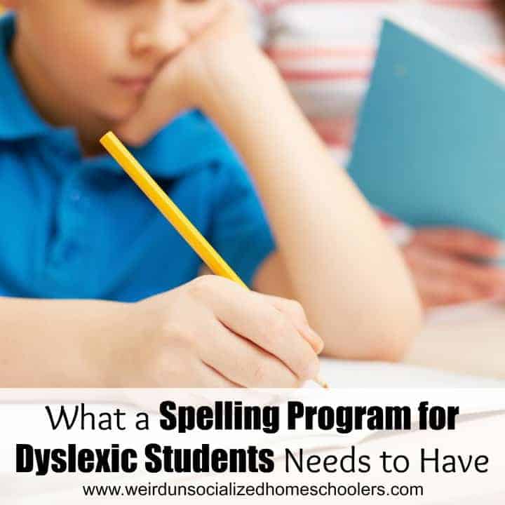 What to Look for in a Spelling Program for Dyslexic Students