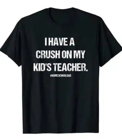 tshirt for homeschool dad
