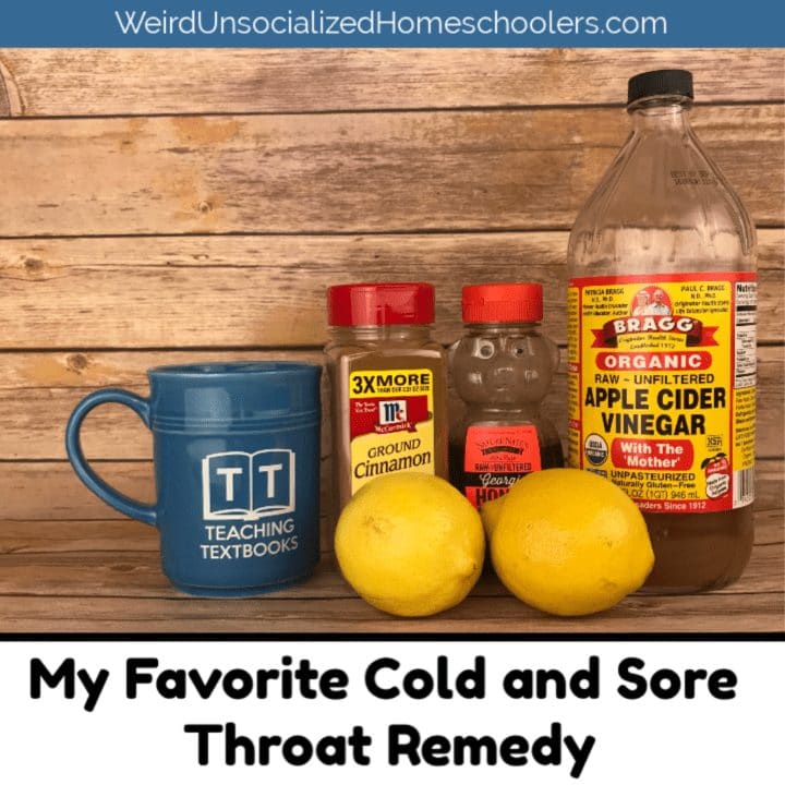My Favorite Cold and Sore Throat Remedy