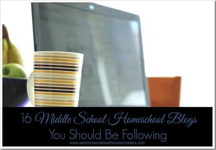 16 Middle School Homeschool Blogs You Should Be Following 16 Middle School Homeschool Blogs You Should Be Following