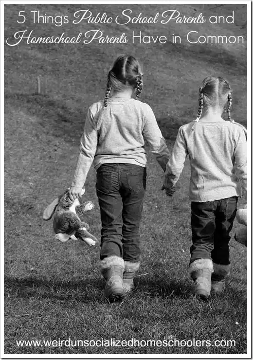 5 Things Public School Parents and Homeschool Parents Have in Common 5 Things Public School Parents and Homeschool Parents Have in Common