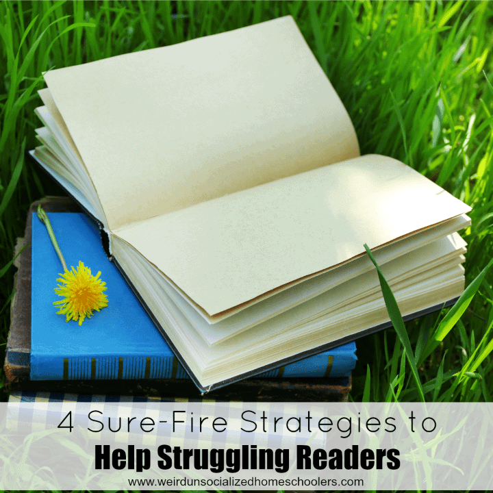 4 Sure-Fire Strategies to Help Struggling Readers