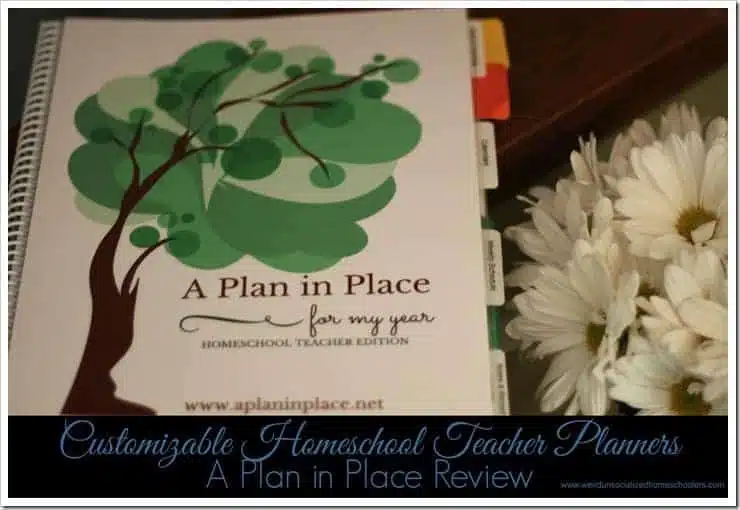 Customized Homeschool Teacher Planners - A Plan in Place Review Customized Homeschool Teacher Planners - A Plan in Place Review