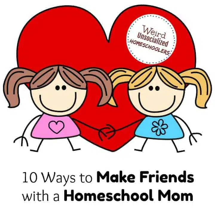 10 Ways to Make Friends with a Homeschool Mom