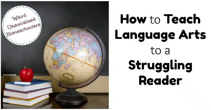 how to teach language arts to a struggling reader
