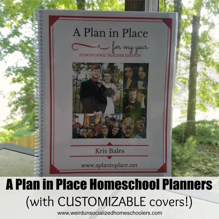 Customizable Homeschool Planners from A Plan in Place
