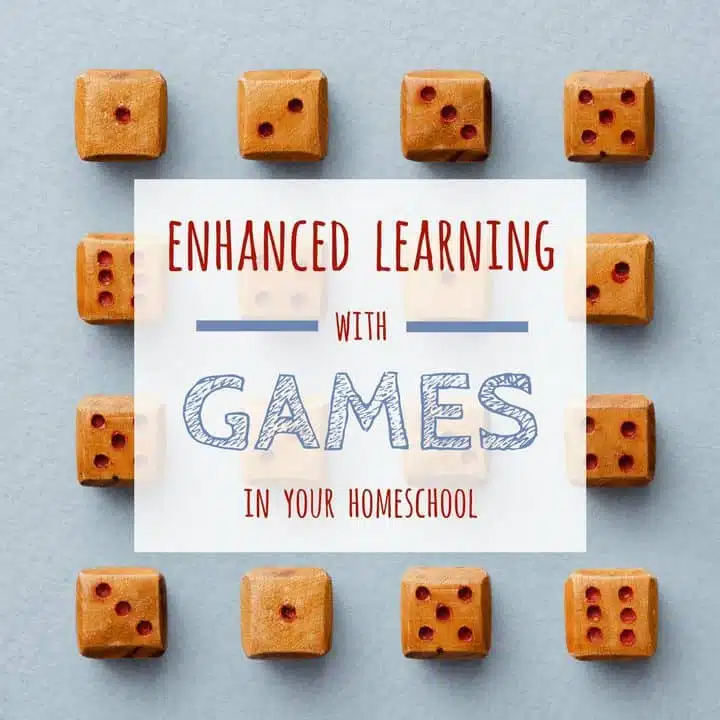 Enhanced Learning With Games In Your Homeschool