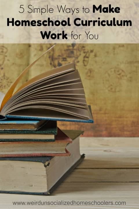 How to Make Homeschool Curriculum Work for You