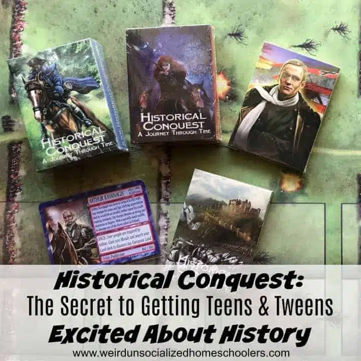 Historical Conquest: The Secret to Getting Teens & Tweens Excited About History