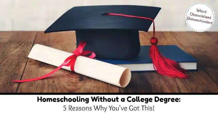 Homeschooling Without a College Degree
