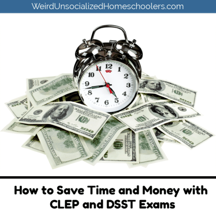 How to Save Time and Money with CLEP and DSST Exams