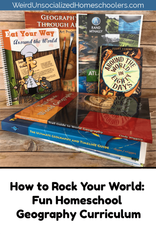 How to Rock Your World: Fun Homeschool Geography Curriculum - Weird