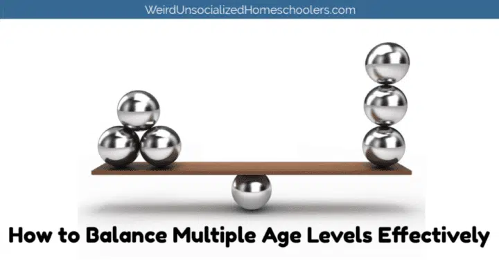 How to Balance Multiple Age Levels Effectively