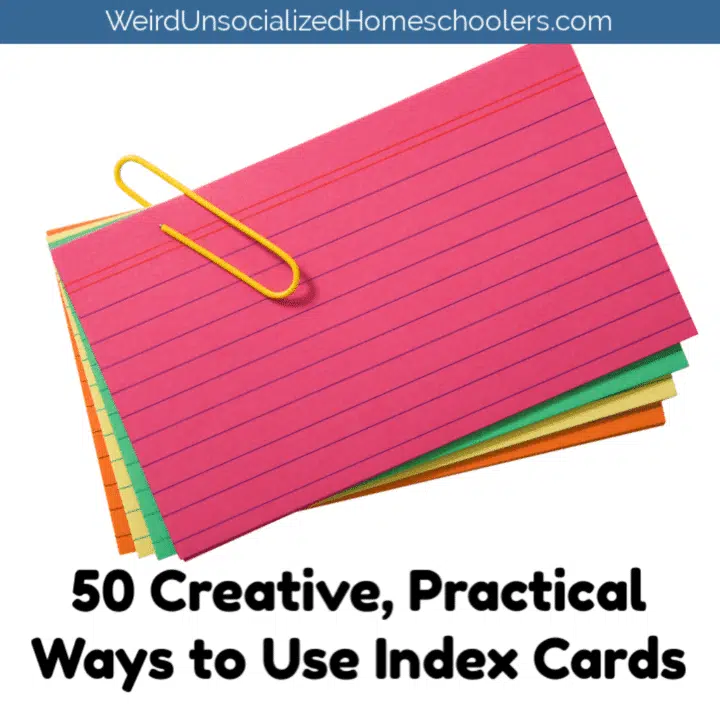 50 Creative, Practical Ways to Use Index Cards
