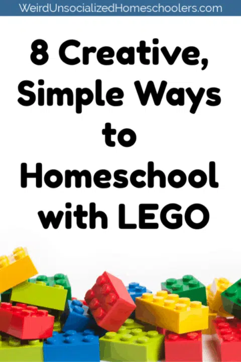 8 Creative, Simple Ways to Homeschool with LEGO
