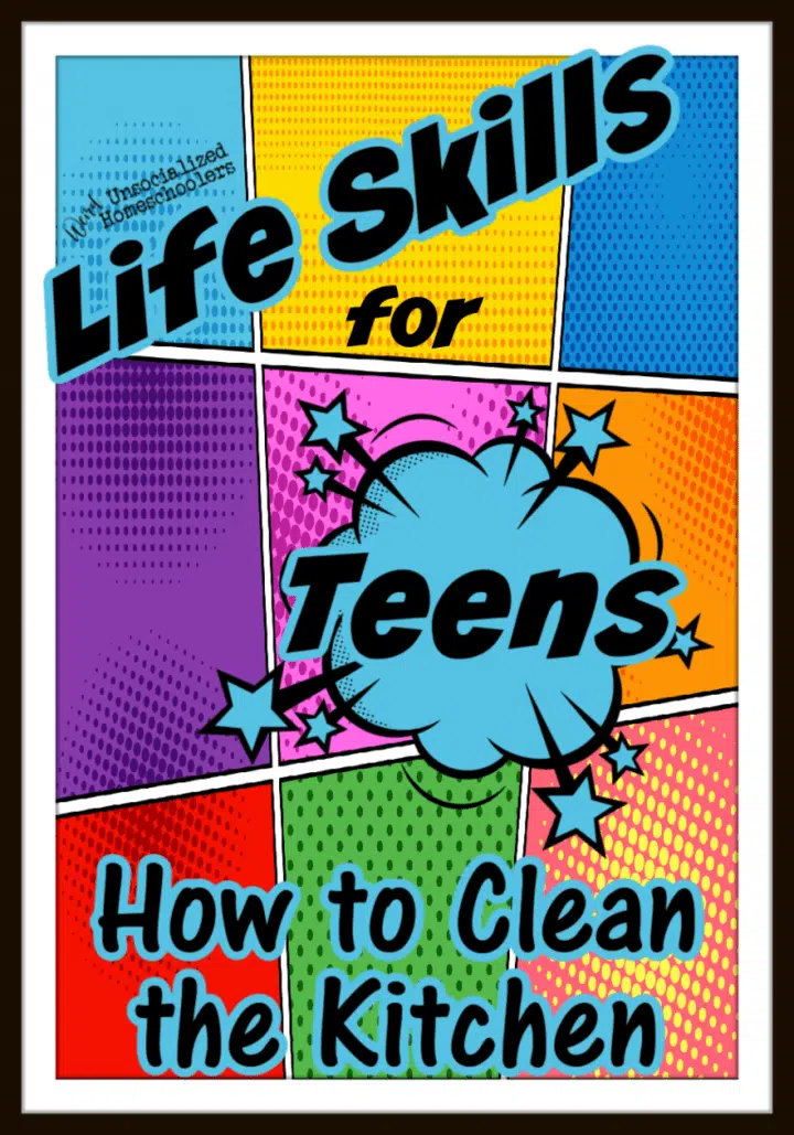 Life Skills for Teens: How to Clean the Kitchen (with Printable Checklists)