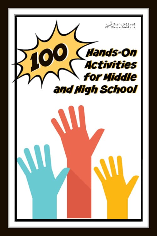 100+ Awesome Hands-On Activities for Middle School and High School