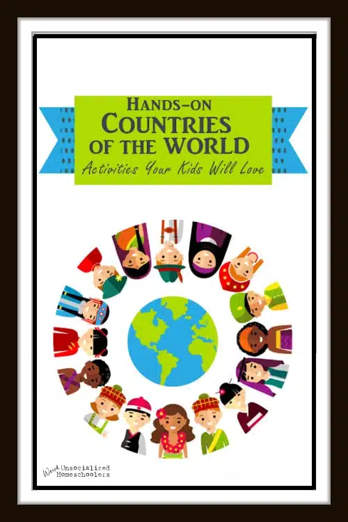 Hands-on Countries-of-the-World Activities Your Kids Will Love