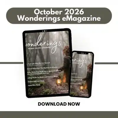 Wonderings - October Homeschool Field Guide